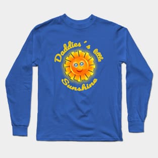 Daddies´s little sunshine Long Sleeve T-Shirt